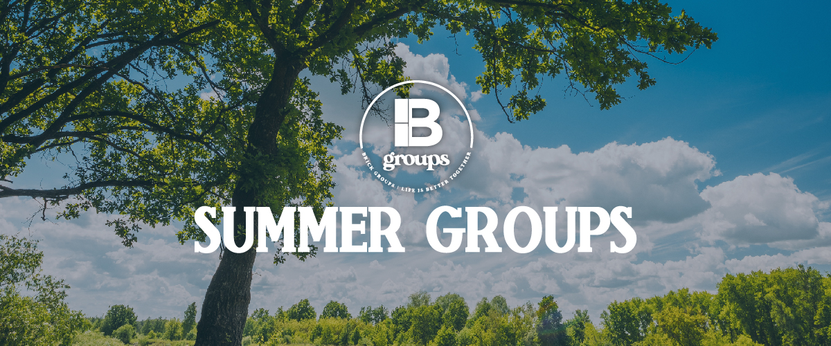 Brick Groups Summer 2025